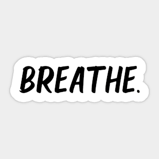 breathe Sticker